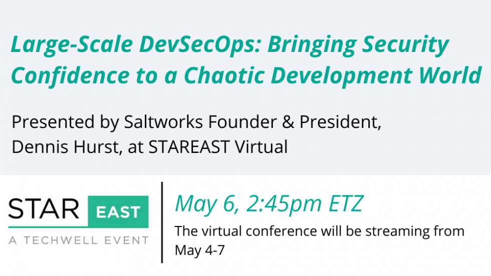 STAREAST Virtual Conference Saltworks Security