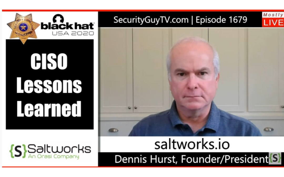 CISO Lessons Learned (with Chuck Harold of Security Guy TV)