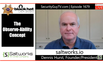 The Observe-Ability Concept of Application Security (with Chuck Harold of Security Guy TV)